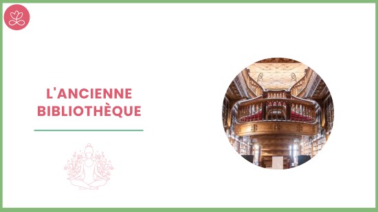 Semaine 6 : L'ancienne bibliothèque (21 minutes)